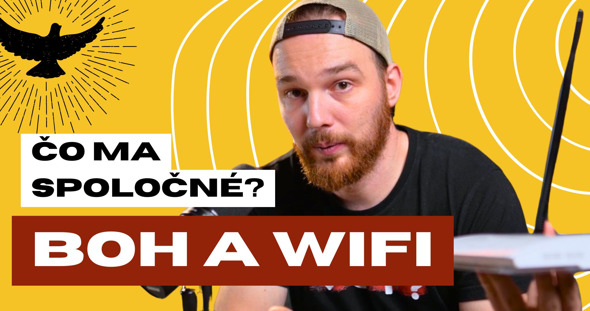 Čo ma spolocne Boh a wifi, Vedel si že je možné spoznať neviditeľného Boha - Cesta k Bohu (1)